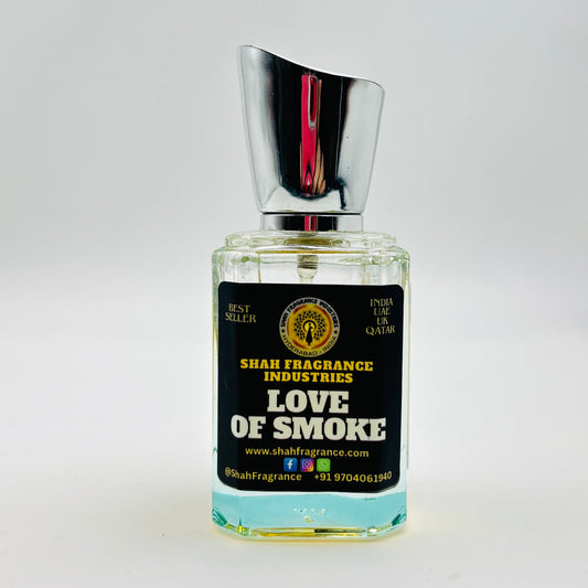 LOVE OF SMOKE